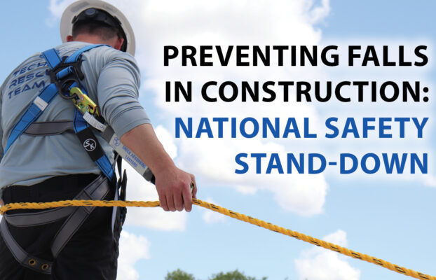 Preventing Falls in Construction: National Safety Stand-Down